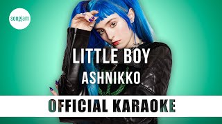 Ashnikko - Little Boy (Official Karaoke Instrumental) | SongJam