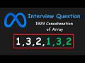 Concatenation of Array - Leetcode 1929 (Python)
