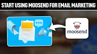 How To Start Using Moosend For Email Marketing 2024! (Full Tutorial)