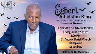 Celebrating the Life of Egbert King