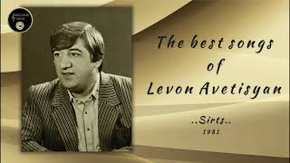 Levon Avetisyan - Sirts 1981