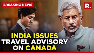 'Exercise Caution While Traveling To Canada', MEA Issues Advisory For Indian Nationals \u0026 Students