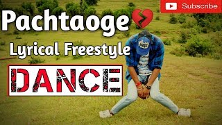 Pachtaoge Dance | Arijit Singh | Freestyle Dance