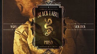 Phiso - Sick Fuck