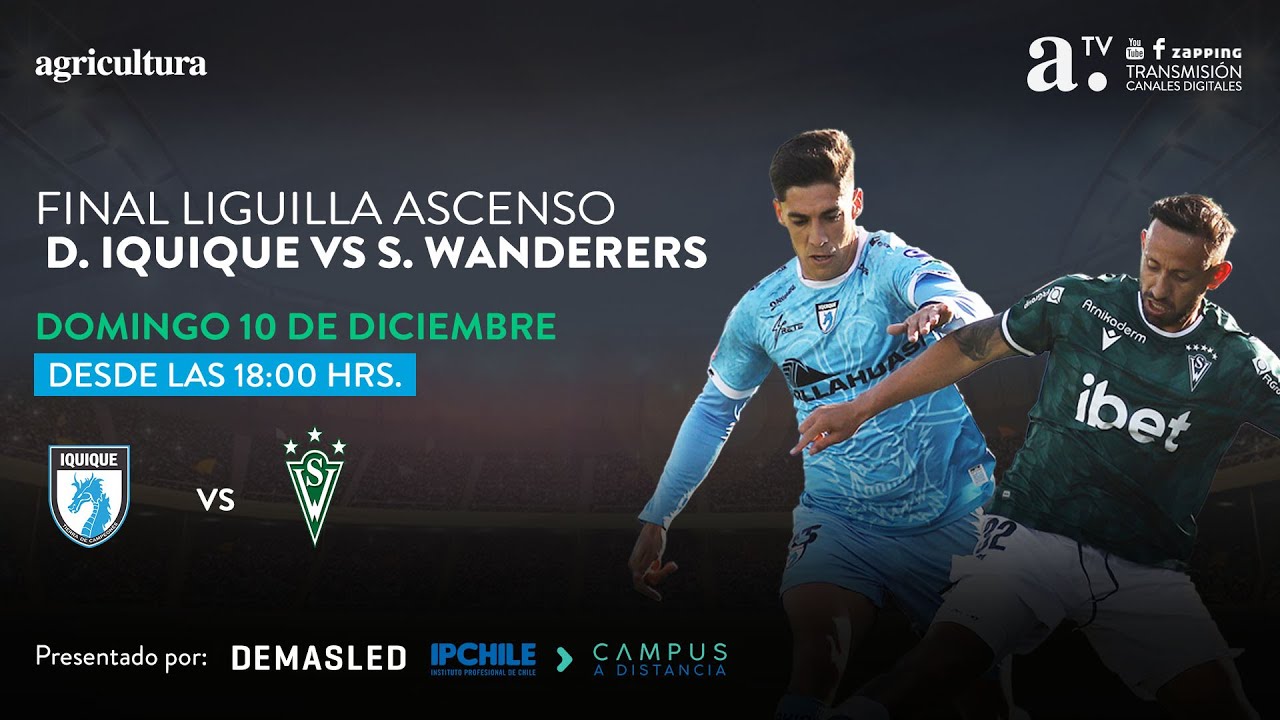 D. IQUIQUE VS SANTIAGO WANDERERS - FINAL LIGUILLA ASCENSO - VUELTA - 10 ...