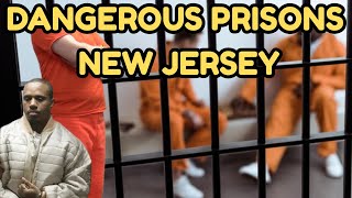 Inside New Jersey’s Most Dangerous Prisons: Chaos Behind the Walls