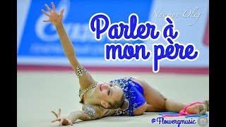 #168 | Parler à mon père- music rhythmic gymnastics