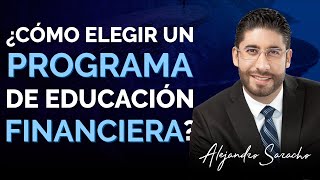 ¿Cómo elegir un programa de Educación Financiera?