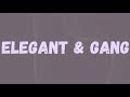 D-Block Europe - Elegant & Gang (Lyrics)