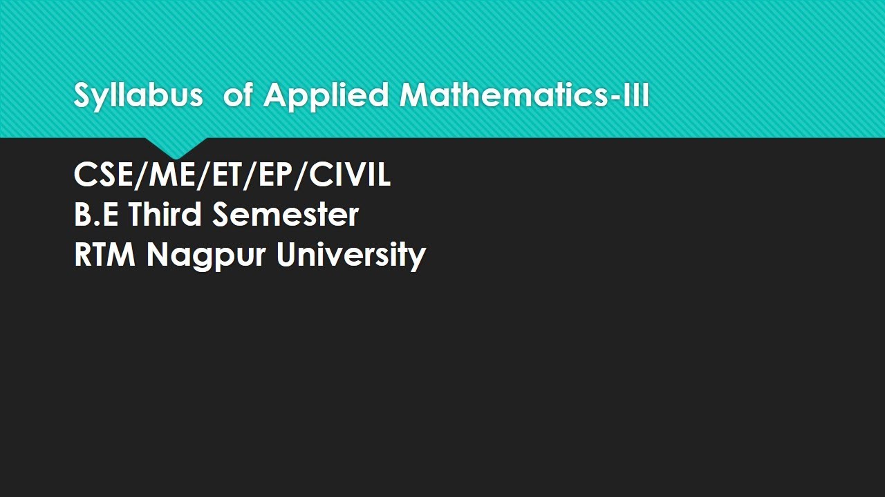 Syllabus Of Applied Mathematics 3 - YouTube