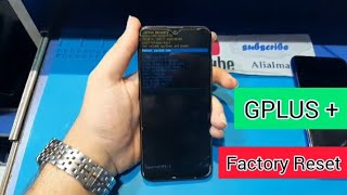 Factory Reset All G+/Gplus Devices in 2 Sec/Wipe Data Factory Reset All GPlus Without Pc 2022