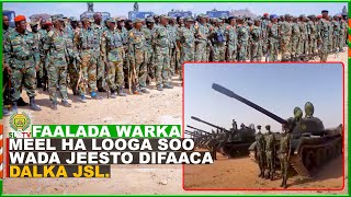 Faalada Warka:Meel ha looga soo wada jeesto difaaca dalka