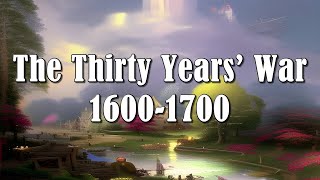 JWS - SR04-EP10 - THIRTY YEARS WAR - 1600-1700 CE