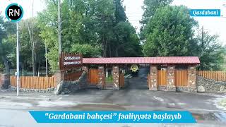 Möhtəşəm “Gardabani bahçesi” fəaliyyətə başlayıb - VİDEO