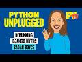 Debunking Django Myths