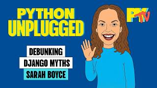 Debunking Django Myths