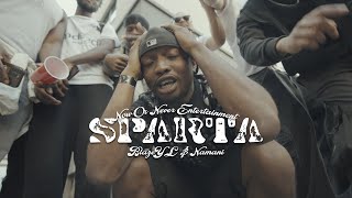 Now Or Never Ent. Ft. BlazeYL \u0026 Namani - Sparta (Official Music Video)