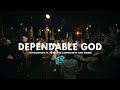 Dependable God - Tim Godfrey ft Fearless Community and Ebube