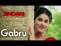 Gabru | Jindari | Karan Dhaliwal & Prabh Grewal | Mannat Noor