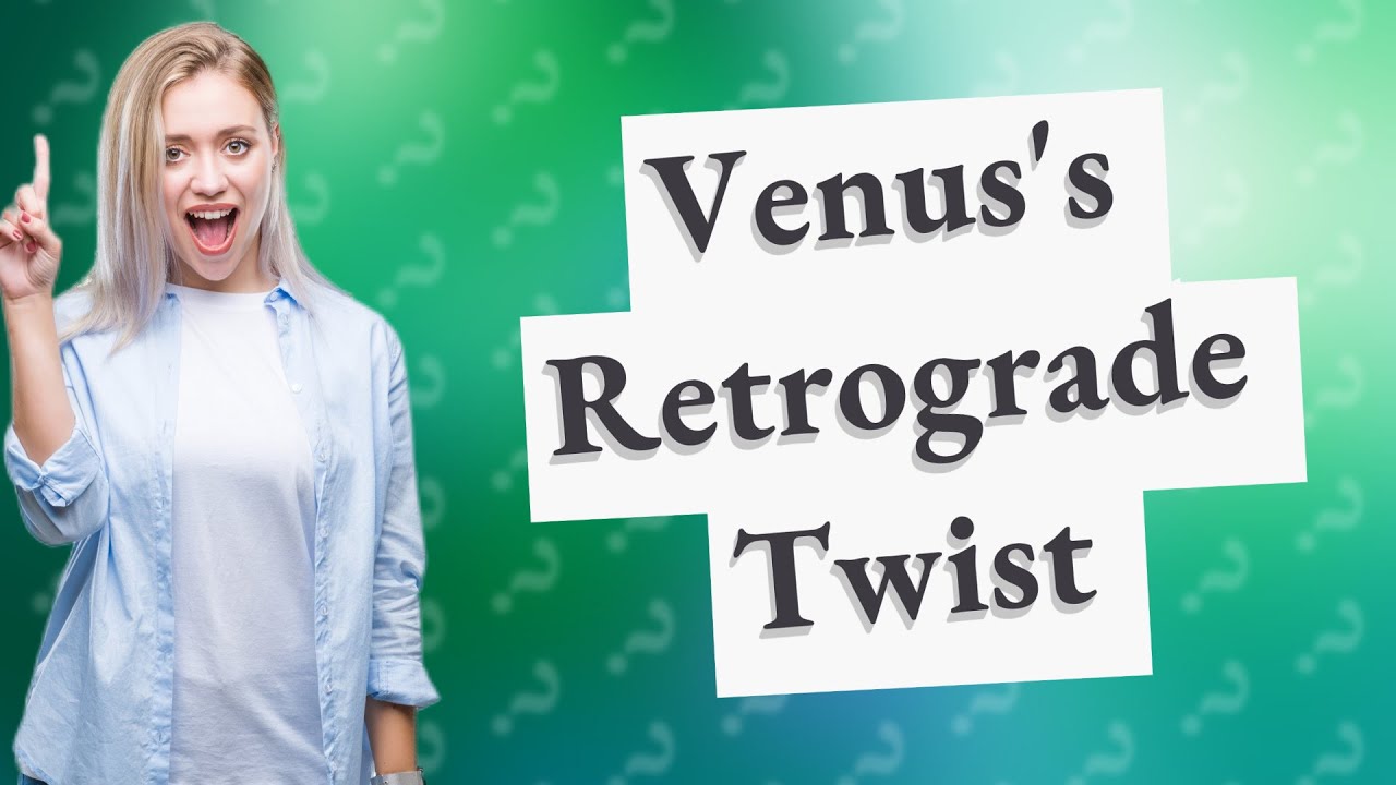 Why Does Venus Rotate Weird? - YouTube