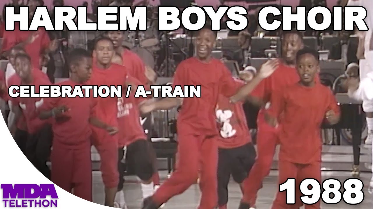 Harlem Boys Choir - Celebration & A-Train | 1988 | MDA Telethon - YouTube