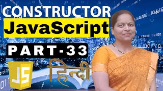 Classes and Object (constructor) in Java Script. Part-3