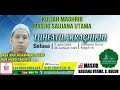 LiVe@MSU 📹KULIAH MAGHRIB  / 26 ZULHIJJAH  (SELASA   02/07/2024)