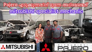 Pajero എടുക്കുമ്പോൾ ശ്രദ്ധിക്കേണ്ട കാര്യങ്ങൾ😱😱|Mistubishi|Pajero|