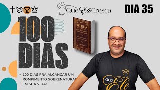 35° Dia  📖 Leitura dos 100 dias - Ouvindo a voz divina e tornando-se um empreendedor do céu