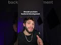 Should you learn backend #coding #computerscience