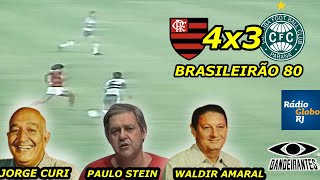 Flamengo 4 x 3 Coritiba PAULO STEIN, JORGE CURI E WALDIR AMARAL Brasileirão 80