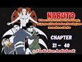 Naruto:When I first arrived in Hokage,Kaguya Ji insisted on forcing me to make choice Chapter 21 -40