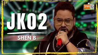 JK02 | Shen B | MTV Hustle 03 REPRESENT