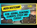 062 DOM : Adding, Removing; Elements, Styles and Classes