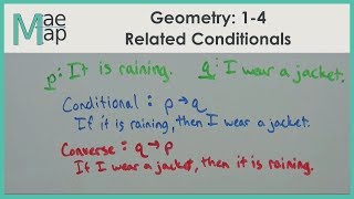 Geometry: 1-4 Related Conditionals