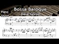 Bossa Baroque / Piano Sheet Music /  Dave Grusin    /  by SangHeart Play