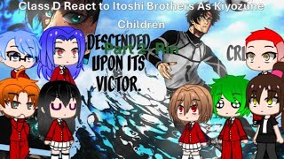 Class D React to Itoshi Brothers As Kiyozune Children Part 2:  Rin