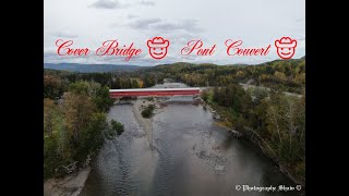 Cover Bridge 🤠 Pont Couvert 🤠 Saint Edgar de New Richmond  Québec Canada 🍁  Mavic 2 Zoom 🤠2022