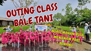 OUTING CLASS BALE TANI