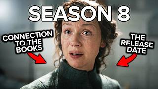 OUTLANDER Season 8 Preview \u0026 Everything We Know