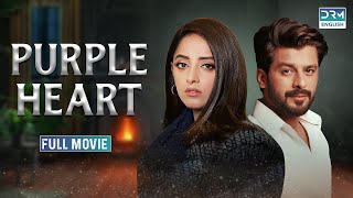 Purple Heart | Full Movie in English | English Dubbed