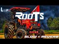 Roots | LOFI | SLOW+REVERB | GRK MUSIC HASANPUR