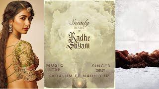 Kaanaakkare Lyrical Video Song | Radhe Shyam | Prabhas,Pooja Hegde |Justin Prabhakaran | SMADY