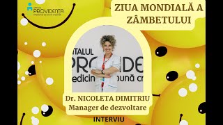 Ziua Mondială a Zambetului - Dr Nicoleta Dimitriu