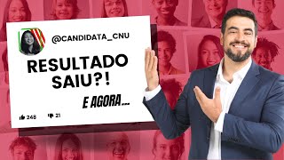 CNU: Resultado Total ou Parcial? Um alerta!!!!