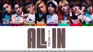 STRAY KIDS - ‘ALL IN' Lyrics [Color Coded_Kan_Rom_Eng]