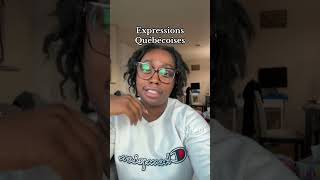 Les expressions québécoises - Samantha G #tiktok #tiktokquebec