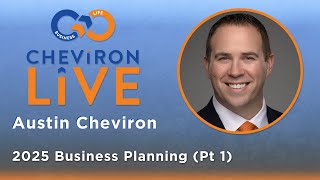 2025 Business Planning (Part 1 of 3 - Money)