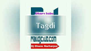 Tagdi Haryanvi Dance song FLP Project Dj Dhanu Babu Narharpur