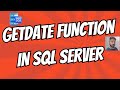 Getdate function in SQL Server